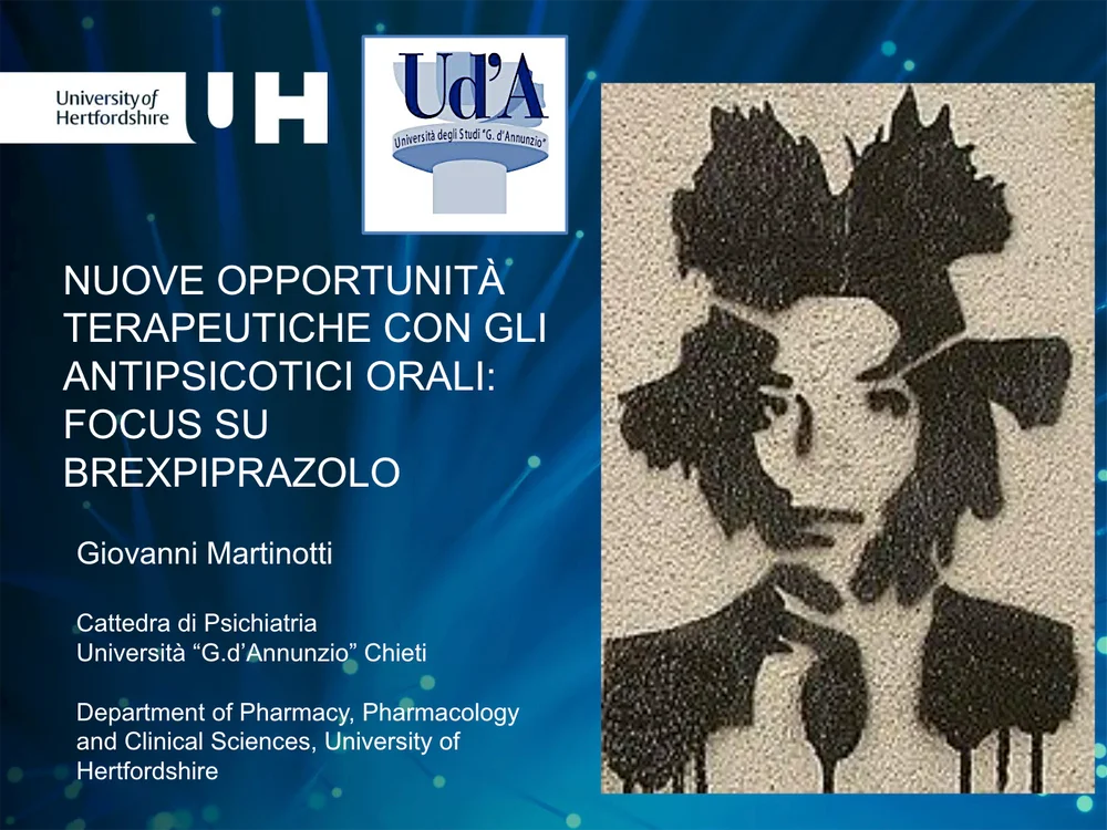 Slide della relazione del Prof. Giovanni Martinotti sulle nuove opportunità terapeutiche con gli antipsicotici orali, con focus sul brexpiprazolo